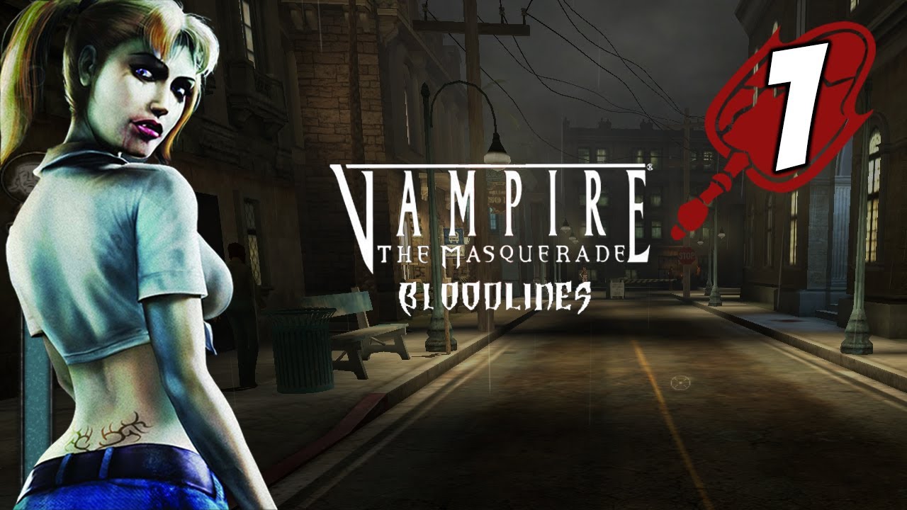 vampire masquerade bloodlines 1